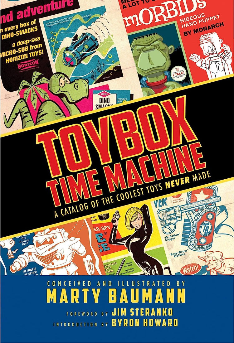 Toybox Time Machine: A Catalogue of the Coolest Toys