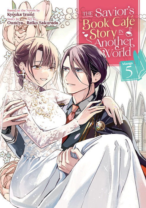 The Savior's Book Café Story in Another World Vol. 5