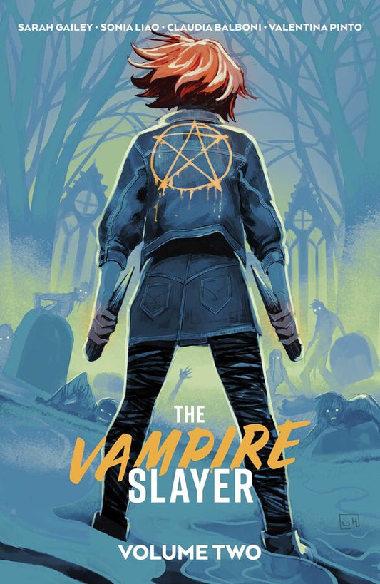 The Vampire Slayer Vol. 2