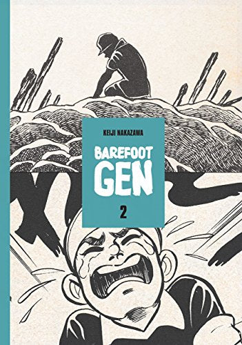 Barefoot Gen Vol. 2