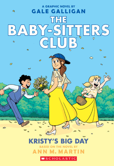 The Baby-Sitters Club Graphic Novel Vol. 6: Kirsty's Big Day