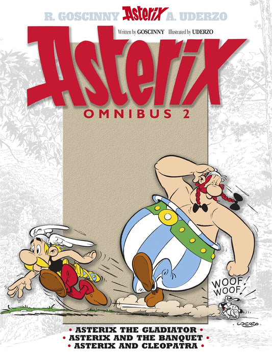 Asterix Omnibus Vol. 2: Asterix The Gladiator, Asterix and The Banquet, Asterix and Cleopatra