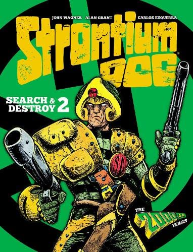 Strontium Dog: Search and Destroy Vol. 2 - The 2000 AD Years